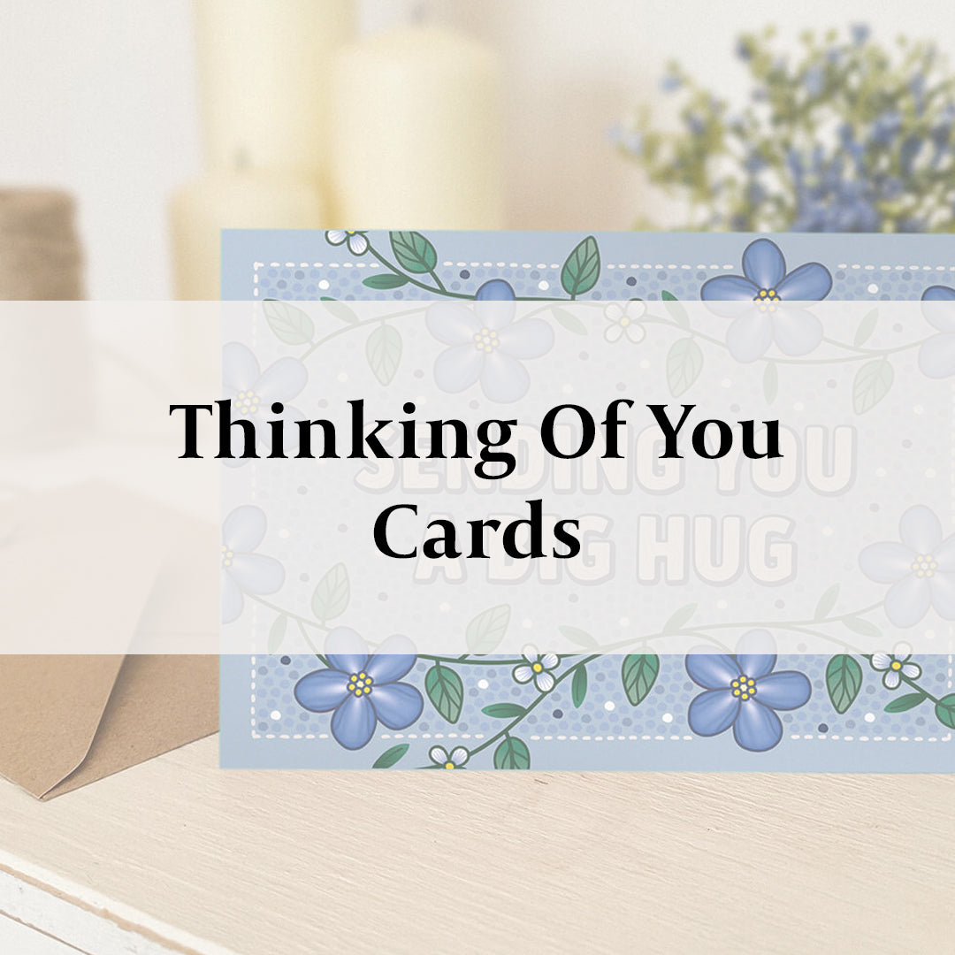 Thinking Of You Cards