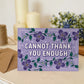 purple floral thank you card thoughtful and beautiful thank you card featuring floral illustrations Printed on FSC-certified card and supplied with a recycled kraft brown envelope