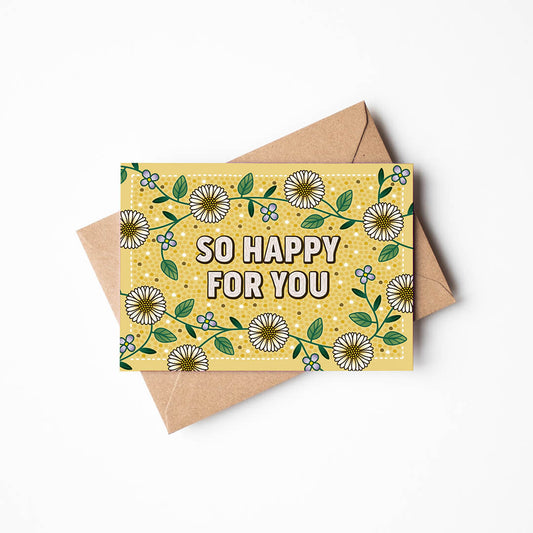 Yellow floral congratulations card with so happy for you message Unique so happy for you card Blank inside Recycled kraft brown envelope