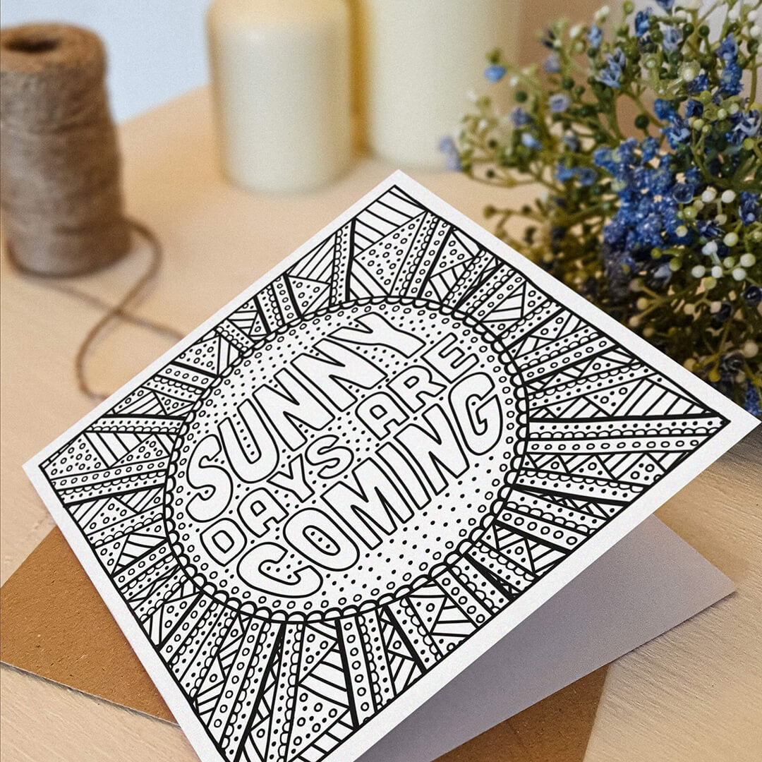 black and white sunshine colouring in card featuring positive sunny days are coming message Kraft brown recycled envelope Blank inside
