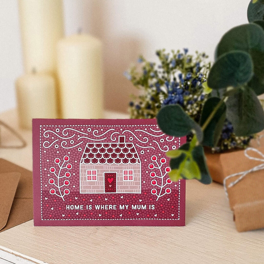 Pink Home Is Where My Mum Is beautiful Mother's Day card Sweet and cute house illustration Printed on recycled card Blank inside