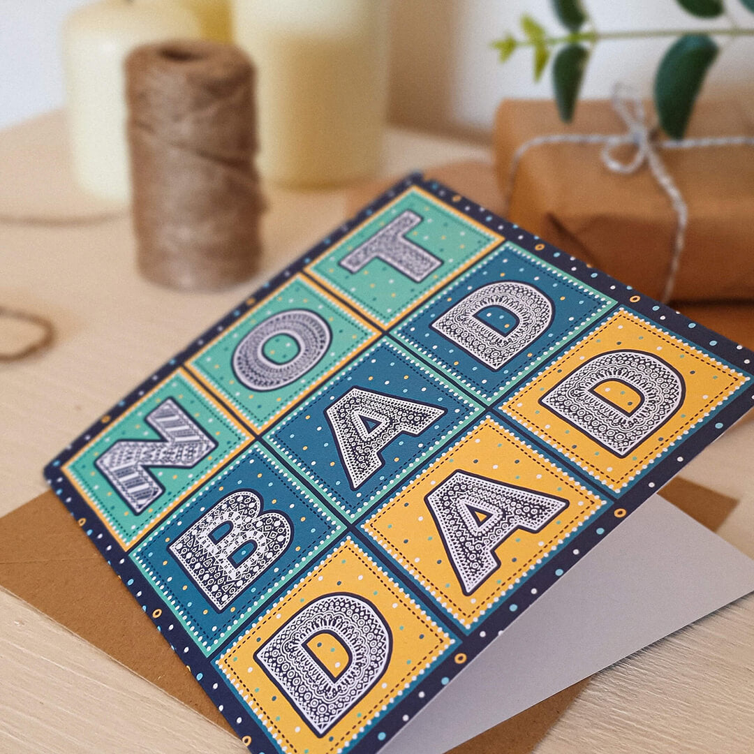 Not Bad Dad funny Father's Day card Unique typographic Father's Day card Printed on recycled card Kraft brown recycled envelope