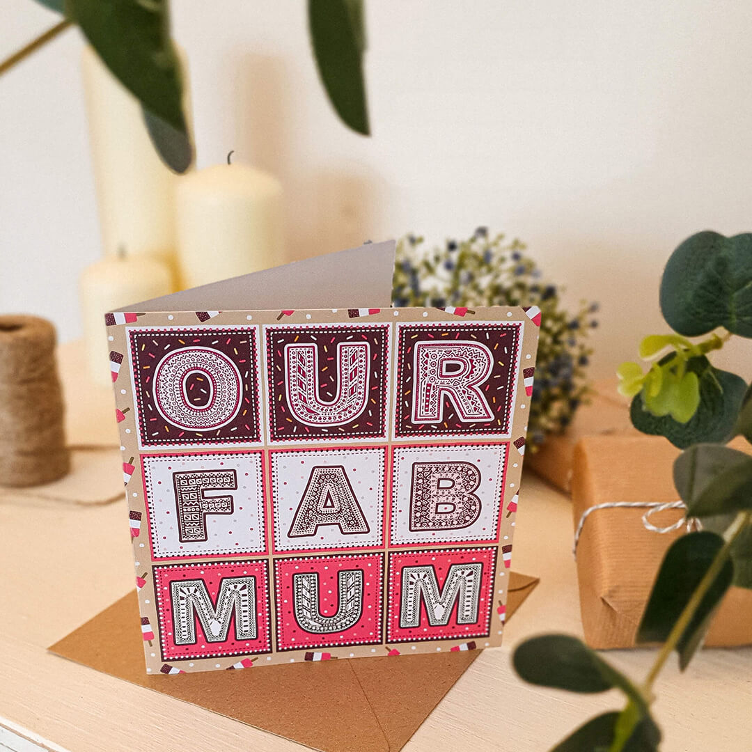 Our Fab Mum Mother's Day card from child Kraft Brown recycled envelope Printed on recycled card Bright colourful typographic design Ice-cream illustration for Mum