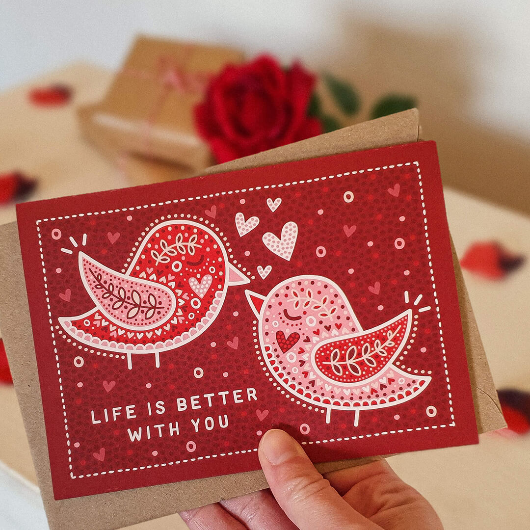 Hand holding Lovebirds cute Valentine's Day card Unique lovebirds illustration design Printed on recycled card Supplied with kraft brown recycled envelope Life is Better with you message